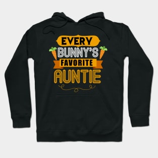 WOMEN'S EVERY BUNNYS FAVORITE AUNTIE SHIRT CUTE EASTER GIFT Hoodie